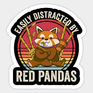 Easily Distracted By Red Pandas Lover Sticker